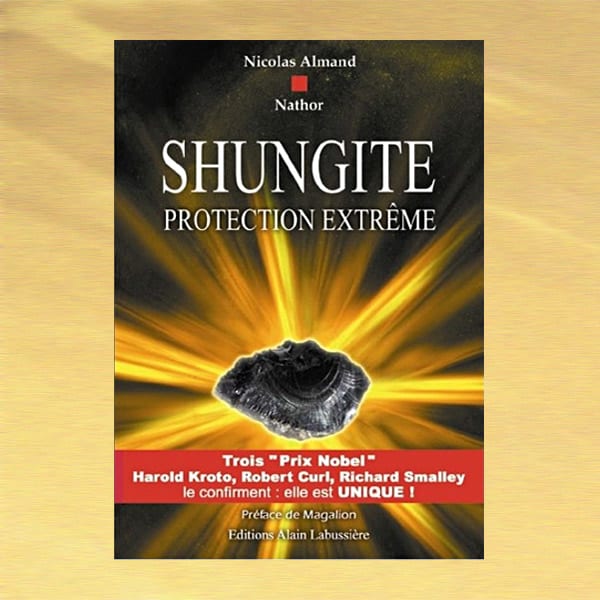 Shungite - protection extrême de Nicolas Almand